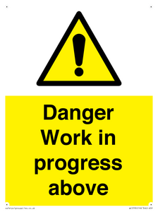Danger Work in progress above